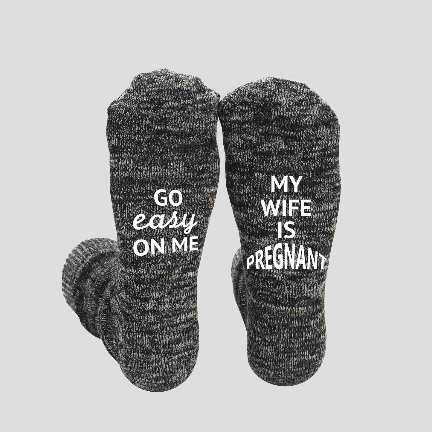 Men's "Go Easy On Me, My Wife Is Pregnant" New Dad Socks