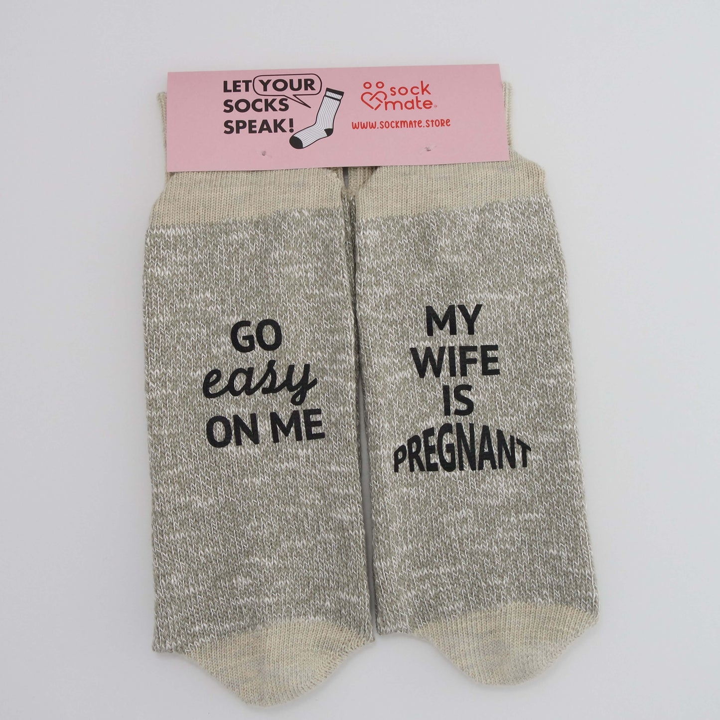 Men's "Go Easy On Me, My Wife Is Pregnant" New Dad Socks