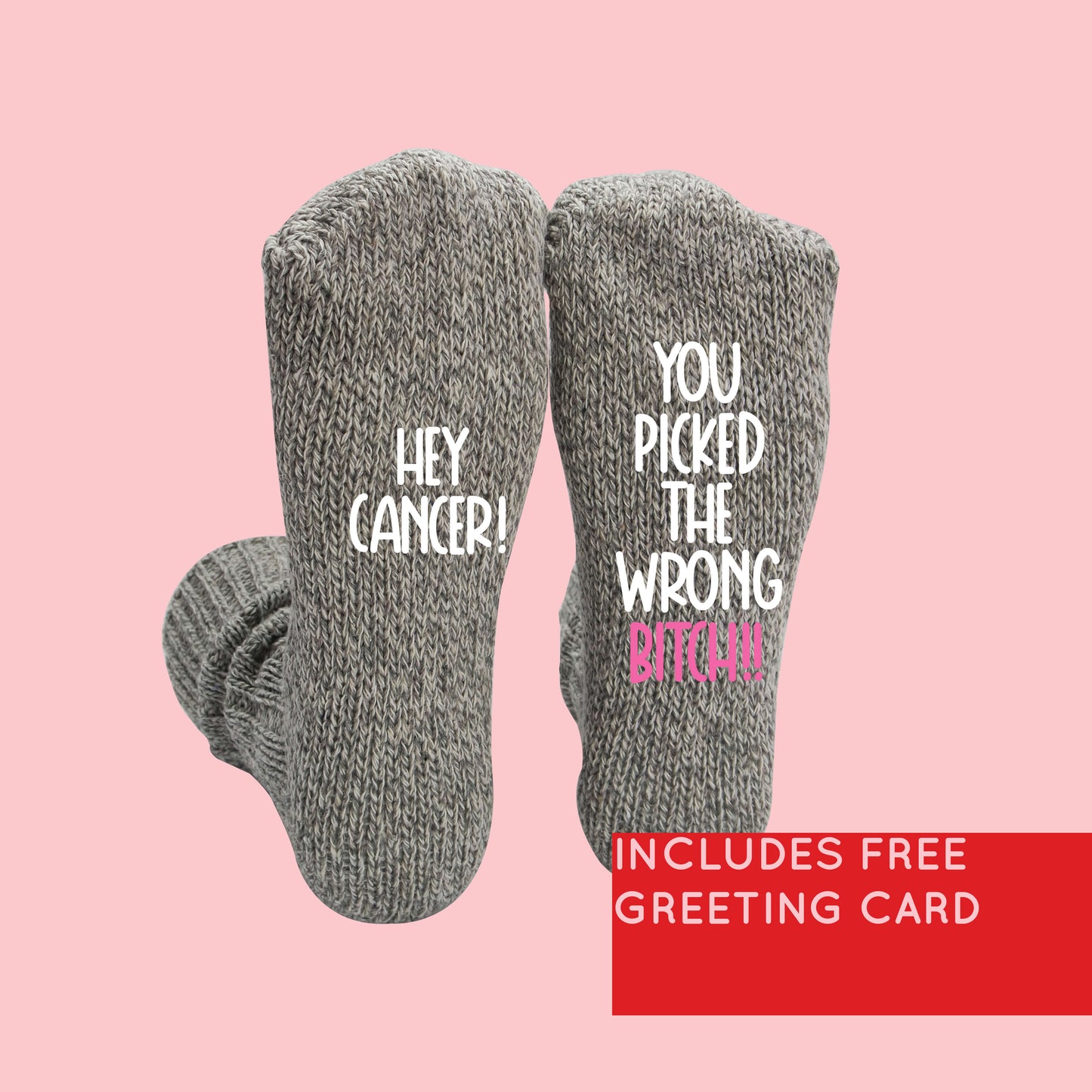 Women's Dear Cancer, You Picked the Wrong Bitch" Cancer Socks