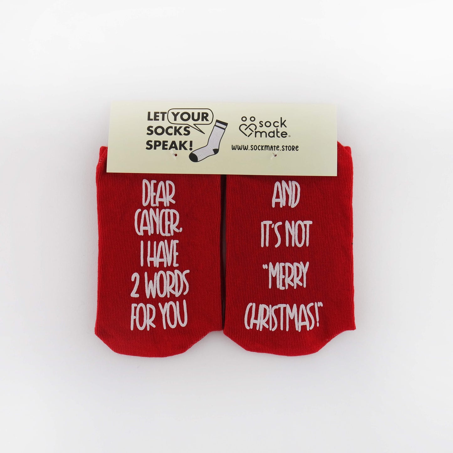 Women's Dear Cancer, I have 2 Words For You, And It's Not "Merry Christmas!" Cancer Socks