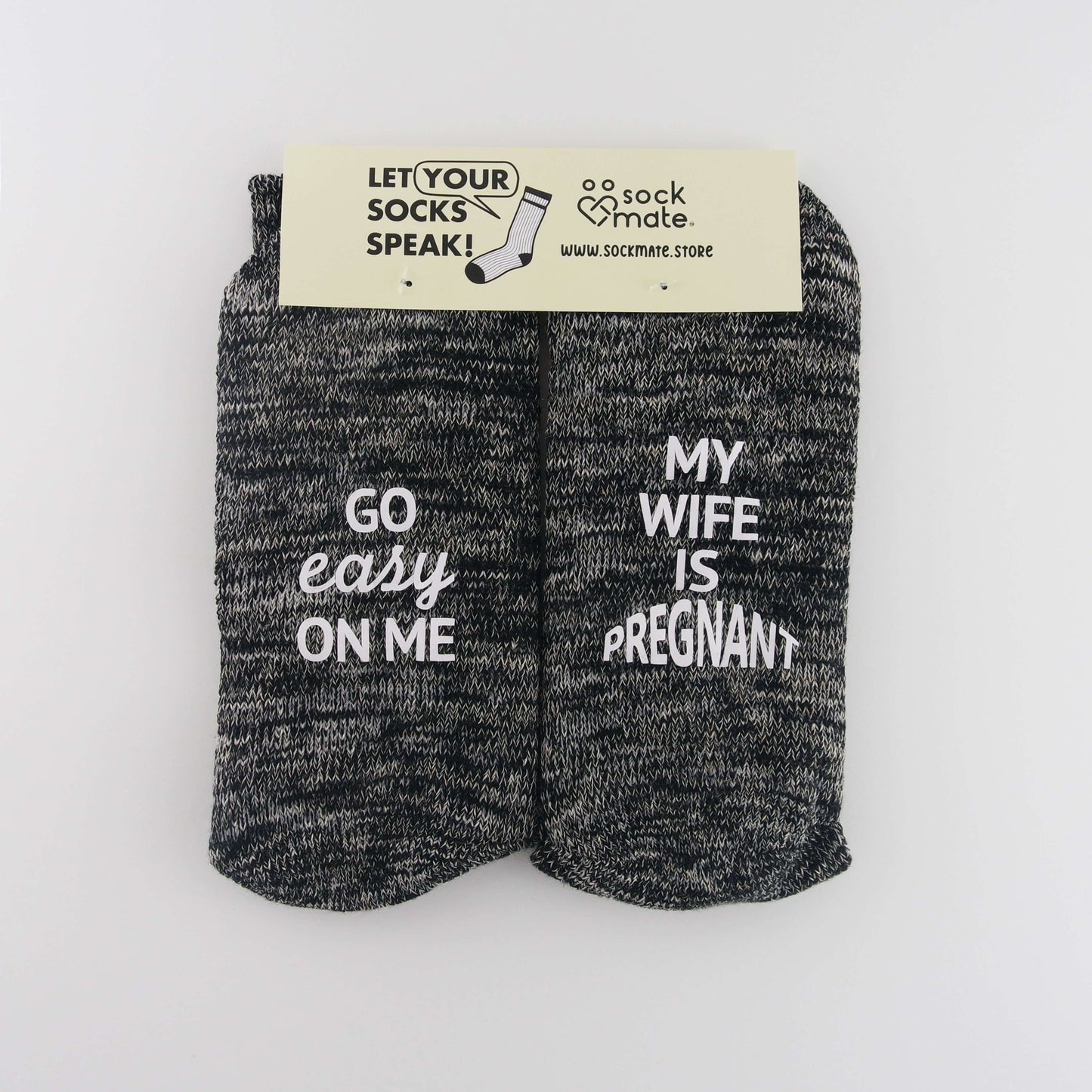 Men's "Go Easy On Me, My Wife Is Pregnant" New Dad Socks