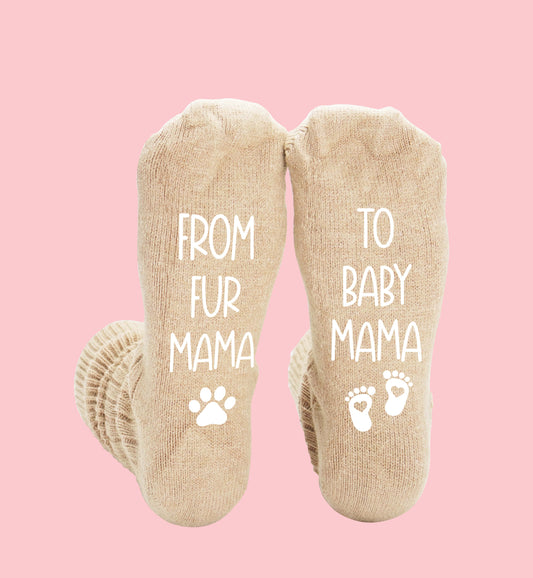 Women's "From Fur Mama to Baby Mama" New Mom Socks