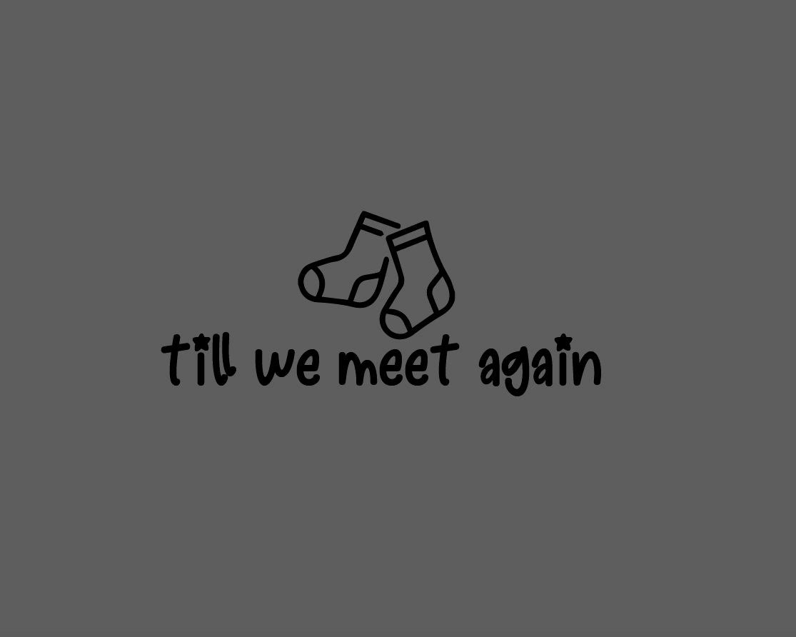 Till We Meet Again Decal, Laundry Room Decor Idea, Lost Sock Wall Sticker, Lost Socks Label, Lost Socks Organizer, Lonely Sock, Missing Sock